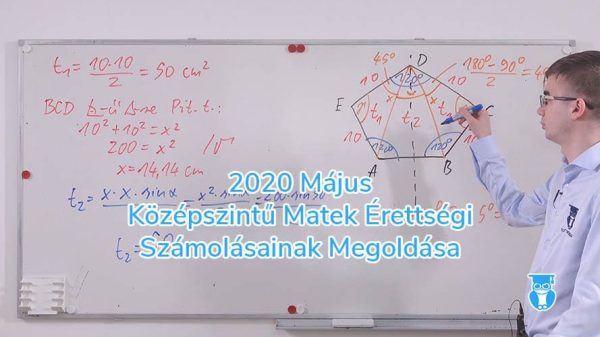 2020 május középszintű matematika érettségi számolásainak megoldása